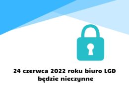 4 czerwca 2021 roku biuro LGD będzie nieczynne(1)